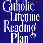 Fr John Hardon’s Catholic Lifetime Reading Plan